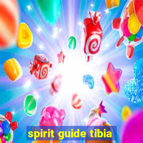 spirit guide tibia